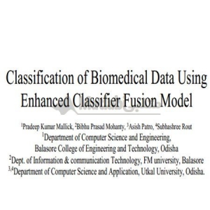 Classification of Biomedical Data Using Enhanced Classifier Fusion Model